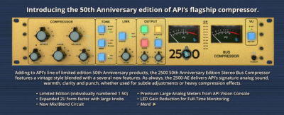 API 2500 50th anniversary comp analog hardware outboard digiland audiofader