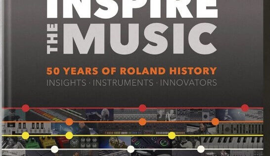 Inspire the music 50 years of roland hystory bjooks roland book review opinion price review luca pilla audiofader