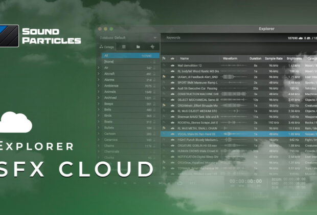Sound Particles Explorer SFX Cloud software sound effects bank cloud sound library Vincenzo Bellanova Audiofader review test