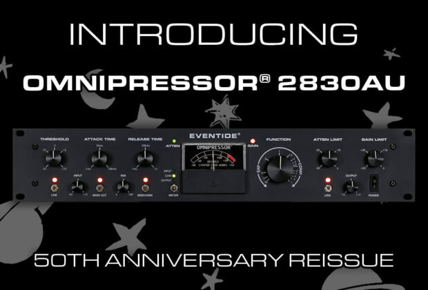 Eventide omnipressor 2830au compressore hardware 50° anniversario riedizione mogar news audiofader,com