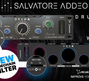 acustica audio salvatore addeo improve your mix druma voxa plug-in bundle news audiofader.com