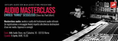 milk audio audio masterclass enrico kikko sesselego antelope audio roma 9 aprile 2024 eventi news audiofader