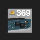 behringer 369 hardware compressor limiter 33609 emulator preorder preordine news audiofader