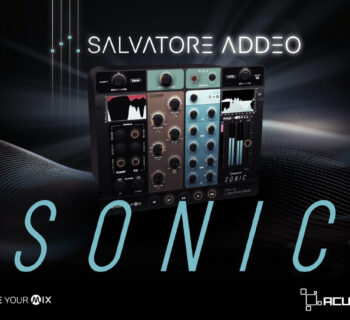 acustica audio sonic salvatore addeo improve your mix plug-in channel strip hyper 3 technologies prezzo price offertanews audiofader