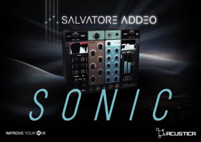 acustica audio sonic salvatore addeo improve your mix plug-in channel strip hyper 3 technologies prezzo price offertanews audiofader