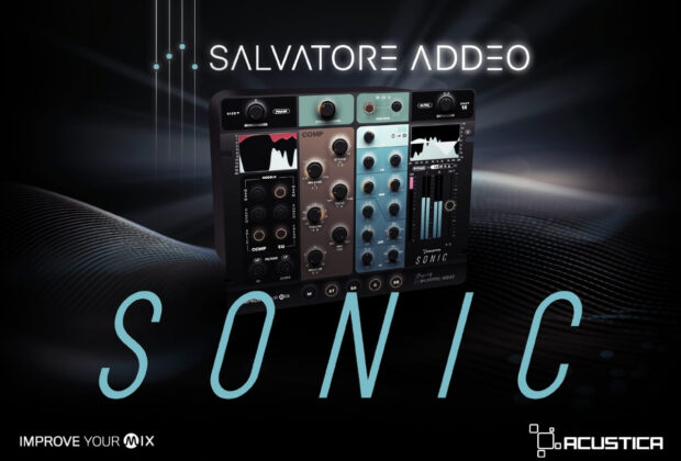 acustica audio sonic salvatore addeo improve your mix plug-in channel strip hyper 3 technologies prezzo price offertanews audiofader